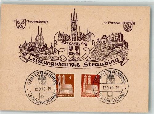 Straubing 1948 Leistungschau 1948 Straubing Stadtwappen Regensburg und Passau Sonderstempel