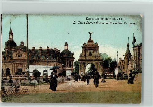 Exposition Universelle 1910 - Le Chien Vert et Entree