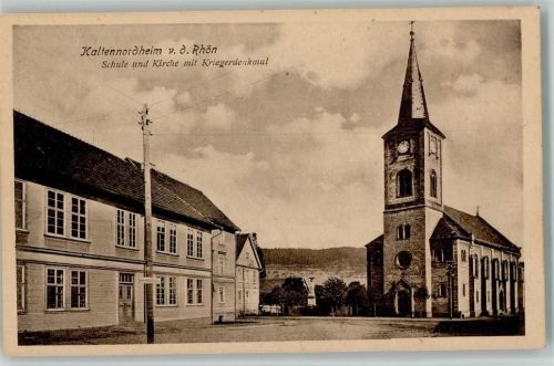 Kaltennordheim Schule und Kirche mit Kriegerdenkmal