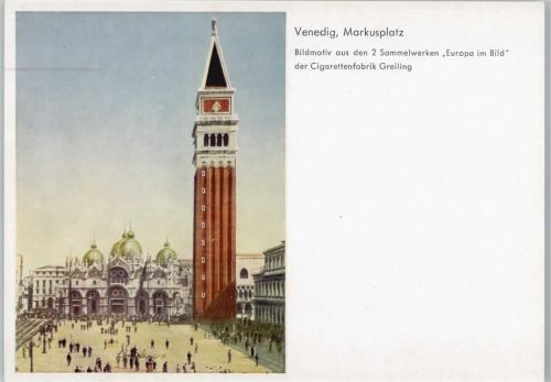 Motiv Venedig, Markusplatz - "Europa im Bild" Cigarettenfabrik Greiling Werbung