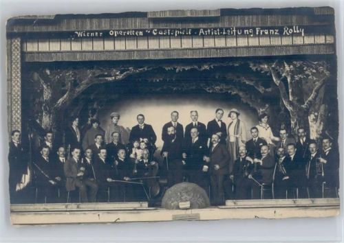 1925 Wiener Operetten Gastspiel Leitung Franz Rolly, Darsteller, Orchester Foto AK