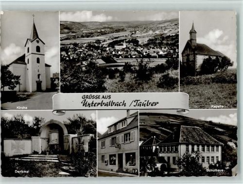 Unterbalbach Kirche, Kapelle, Kriegerdenkmal, Schule , gute Erhaltung AK
