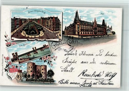 Köln Kaiser-Wilhelm-Ring 1897 Gruss aus - , Fest Brücke, Postamt , gute Erhaltung