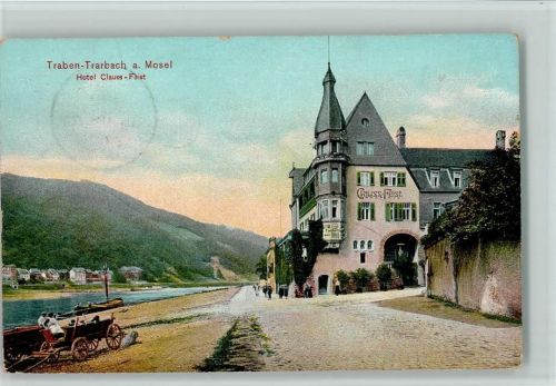 Traben-Trarbach Hotel Clauss Feist 1911 AK