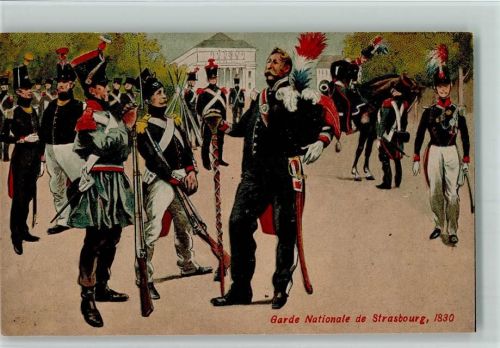 Garde Nationale de Strasbourg 1830 - AK Verlag Felix Luib