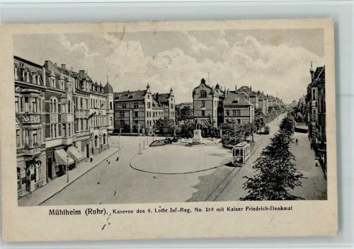 Mülheim 1915 Kaserne mit Kaiser Friedrich Denkmal, Straßenbahn AK