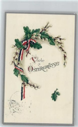1915 Ostern - schwarz-weiss-rot - Kätzchenzweig
