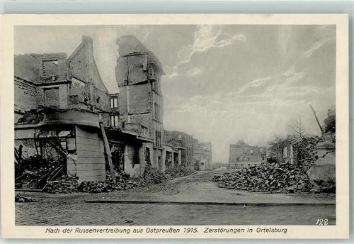 Ortelsburg 1915 Nach der Russenvertreibung aus Ostpreußen Zerstörungen Trümmer