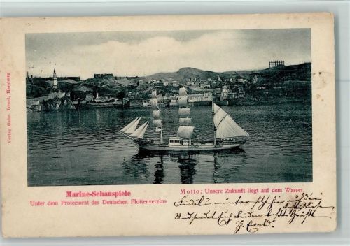 1901 Marine Schauspiele Motto: Unsere Zukunft liegt auf dem Wasser AK