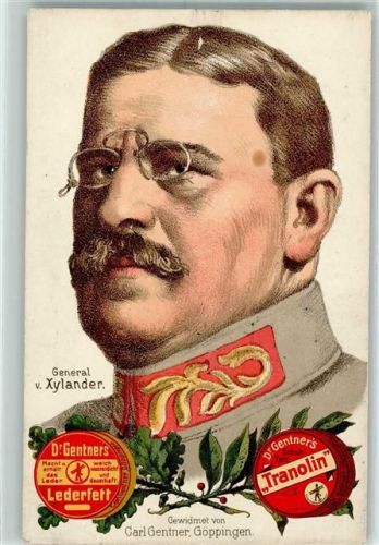 Göppingen General v. Xylander Werbung Lederfett Schuhfett Tranolin Gewidmet Carl Gentner Nr 4