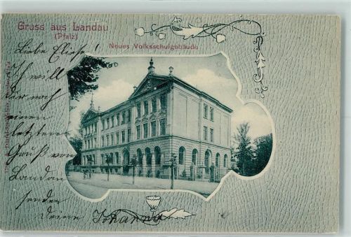 76829 W6740 Landau in der Pfalz 1904 - Neues Volksschulgebäude
