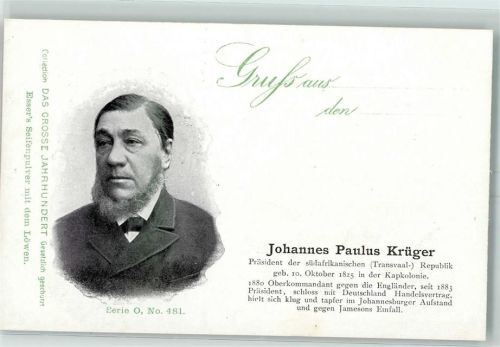 Das grosse Jahrhundert Werbung Essers Seifenpulver Serie O Nr. 481 Johannes Paulus Krüger Präsident der südafrikanischen Transvaal-Republik Kapkolonie