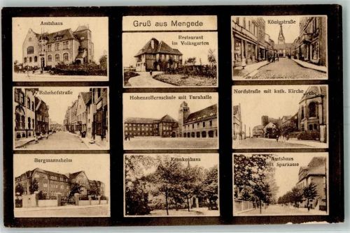 Mengede Amtshaus Bahnhofstraße Bergmannsheim Restaurant im Volksgarten Hohenzollernschule mit Turnhalle Krankenhaus Königstraße Nordstraße mit Kath. Kirche Sparkasse