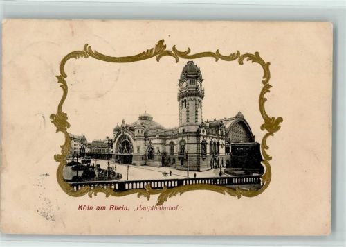 Köln Altstadt-Nord 103 1906 Hauptbahnhof Prägedruck