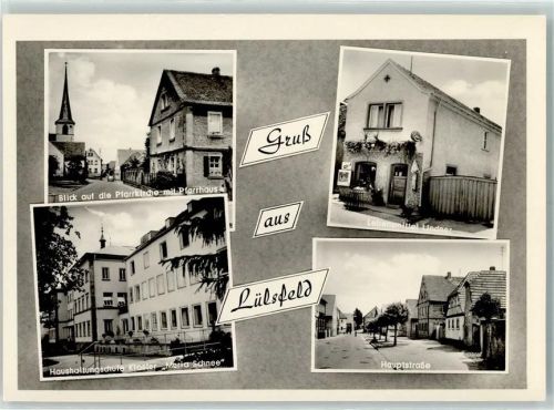 Lülsfeld Pfarrkirche Pfarrhaus Lebensmittel Lindner Haushaltungsschule Kloster Maria Schnee Hauptstraße