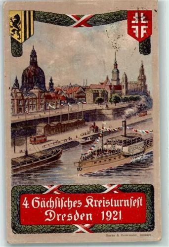 Dresden 4. Sächsisches Kreisturnfest Dampfer Straßenbahn sign Fr. Rowland Künstlerkarte