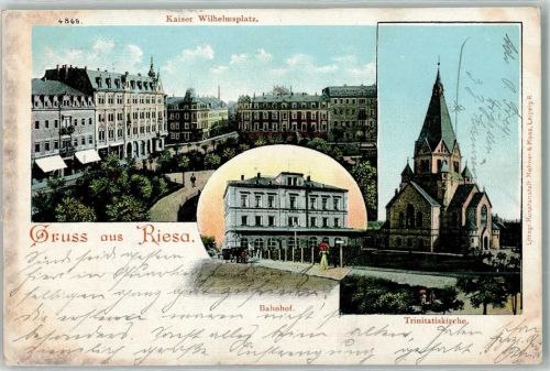 Riesa 1903 Kaiser Wilhelmplatz Bahnhof Trinitatiskirche