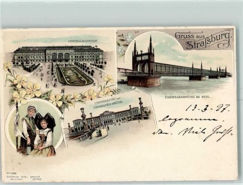 Strasbourg 1897 Gruss aus Eisenbahnbrücke Bahnhof Kunstverlag Lautz 1089