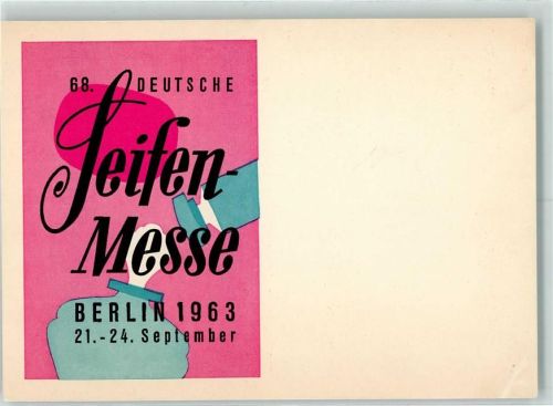 Berlin - 68. Deutsche Seifen Messe, keine AK 1963