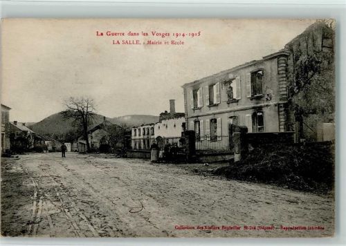 La Salle La Guerre dans les Vosges Mairie et Ecole