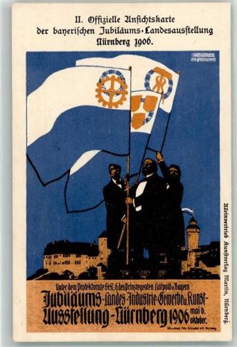 Nürnberg II. Offizielle Postkarte der bayerischen Jubilums-Landesausstellung 1906 Fahnen
