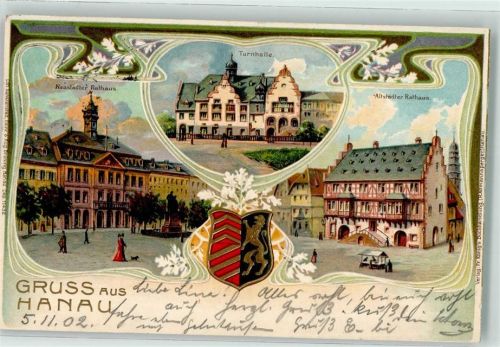 Hanau 1902 Turnhalle Altstädter Rathaus Neustädter Rathaus Wappen