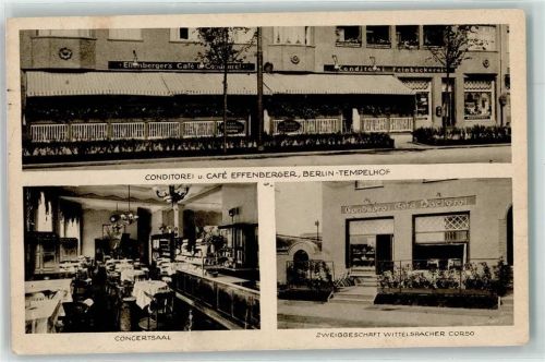 Tempelhof Konditorei Cafe Effenberger Concertsaal Zweiggeschäft Wittelsbacher Corso