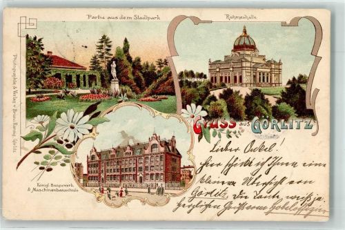 Görlitz 1901 Stadtpark Ruhmeshalle Königliches Baugewerk Maschinenbauschule Blumen