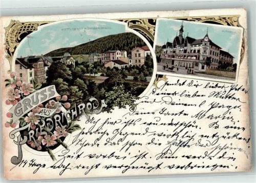 Friedrichroda 1898 Gottlob Kornberghaus Kurhaus Gruss Blumen Bahnpost