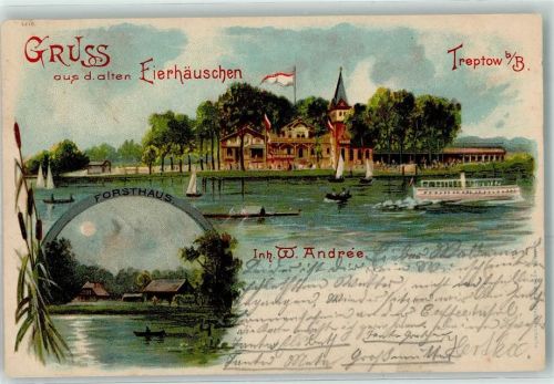 Treptow Gasthaus altes Eierhäuschen Forsthaus Dampfer