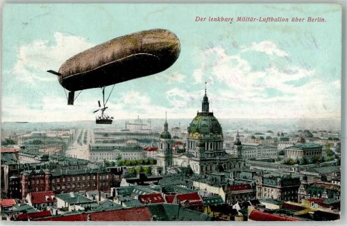 Berlin Mitte 1908 Lenkbarer Militär-Luftballon über dem Dom