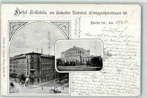 Kreuzberg 1902 Hotel Hollstein am Anhalter Bahnhof Königgrätzterstraße 38