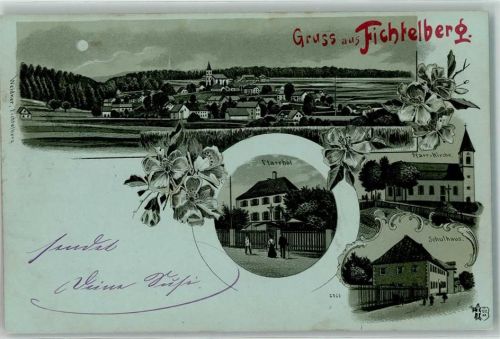 Fichtelberg Pfarrhof Pfarrkirche Schule