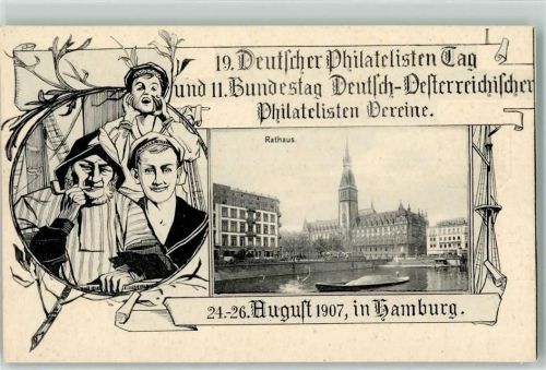 Hamburg 19. Deutscher Philatelisten Tag 11. Bundestag Deutsch-Österreichischer Philatelisten Vereine Rathaus Seemann August 1907 Privatganzsache