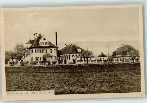 Weißenburg 1918 Städt. Schlachthof