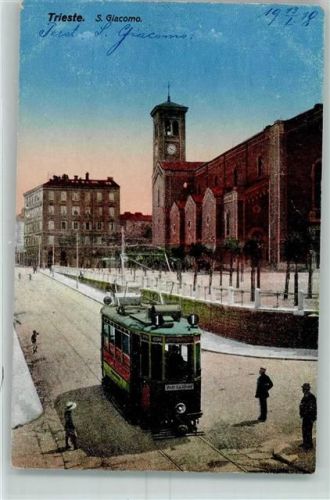 Trieste / Triest / Trst 1919 S. Giacomo , Straßenbahn AK
