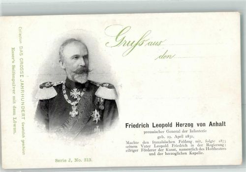Friedrich Leopold Herzog von Anhalt Das große Jahrhundert Serie J Nr 313 Adel Anhalt