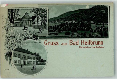 Bad Heilbrunn Adelhaidsquelle Gasthaus Eberl Mond Isarthalbahn Blumen Gruss Lithographie