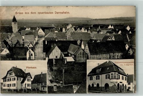 Darmsheim 1916 Pfarrhaus Gemischtwarengeschäft J. Unglehrt