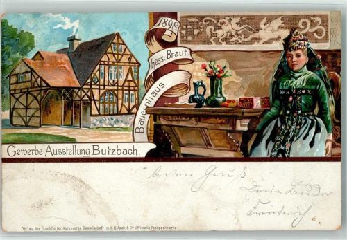 35510 W6308 Butzbach 1898 Lithographie Gewerbeausstellung 1898 Messegelände Hess. Braut Tracht Bauernhaus