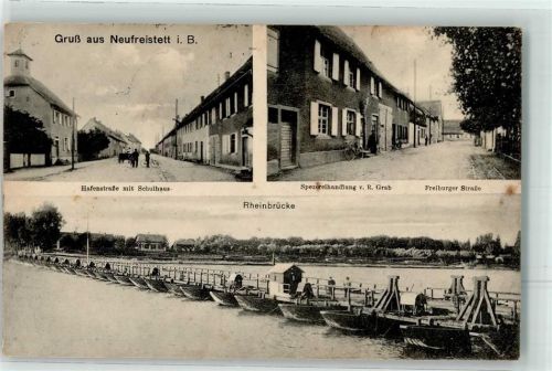 Freistett 1921 OT. Neufreistett Rheinbrücke Hafenstraße Schule Spezereihandlung Grab
