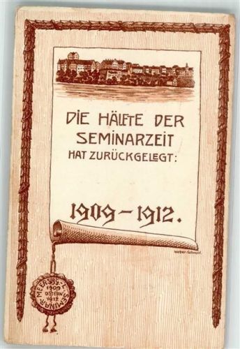 Meersburg 1912 Bescheinigung Die Hälfte der Seminarzeit hat zurückgelegt: 1909-1912