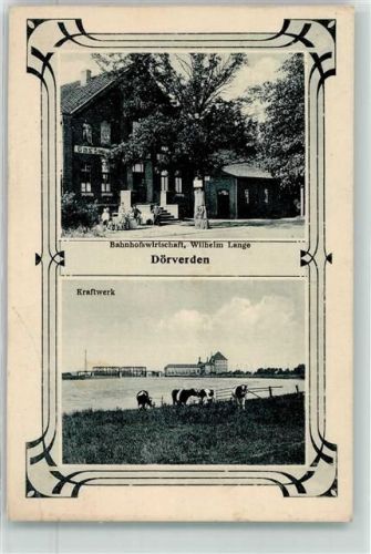 Dörverden Bahnhof Gasthaus Wilhelm Lange Kraftwerk