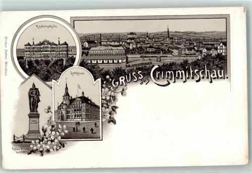 Crimmitschau Ottmar Zieher Knabenschule Rathaus Kaiser Wilhelm Denkmal