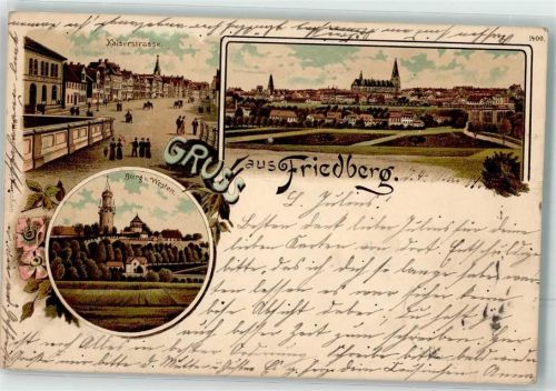 Friedberg 1902 Kaiserstraße Burg Friedberg Lithographie