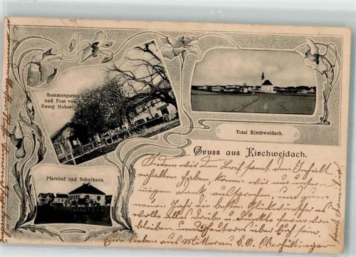 Kirchweidach 1903 Pfarrhof Schule Sommergarten Gasthaus zur Post