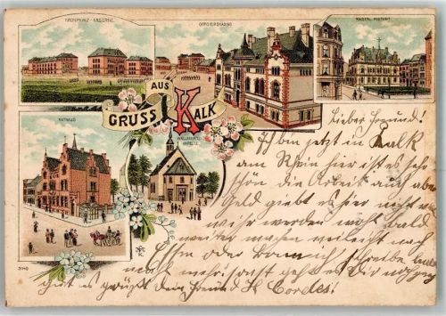 Köln Kalk 802 1899 Kronprinz-Kaserne Offizierskasino Kaiserl. Post Rathaus Wallfahrtskapelle