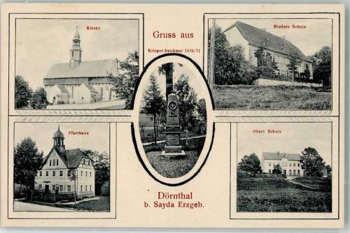 Dörnthal Niedere Schule Pfarrhaus Kriegerdenkmal Obere Schule