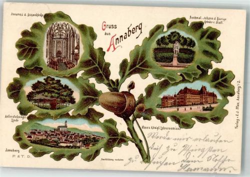 Annaberg 1900 Eichelblatt Annaberg Annakirche Denkmal Johann der Bärige Kgl. Lehrerseminar