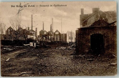 Eydtkuhnen Der Krieg im Osten Brauerei Trümmer Kriegszerstörung